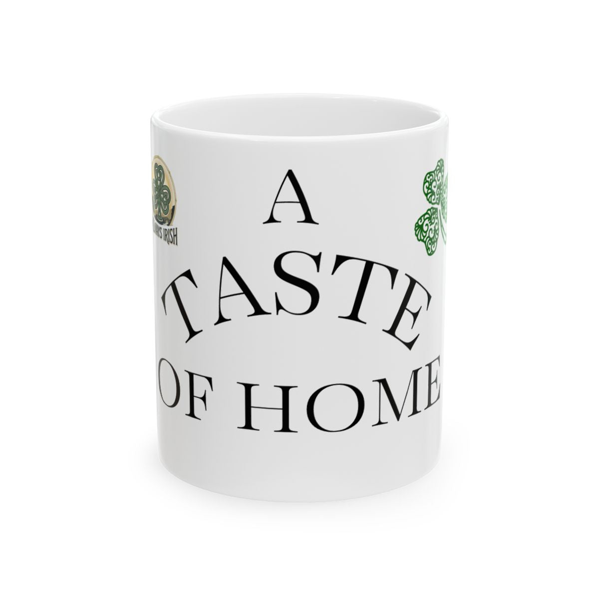 A Taste of Home Mug | Irish Shamrock Ceramic Mug